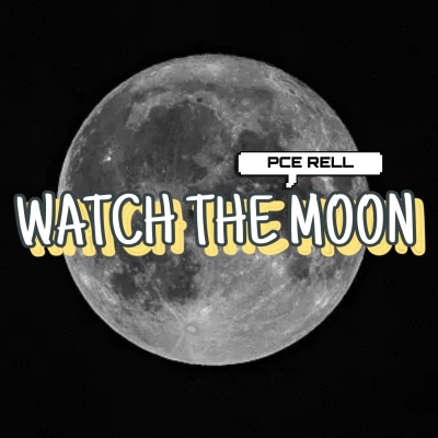 Watch the Moon (Explicit)