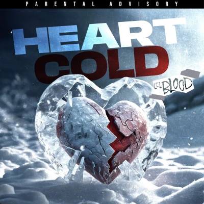 Heart Cold (Explicit)