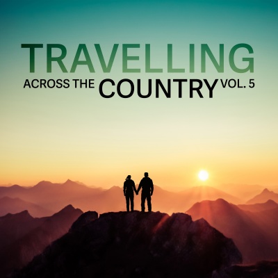 Travelling Across the Country, Vol. 5 (Explicit)