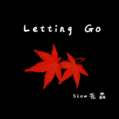 Letting Go