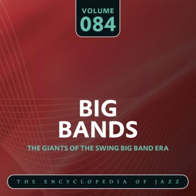 Big Band- The World's Greatest Jazz Collection, Vol. 84