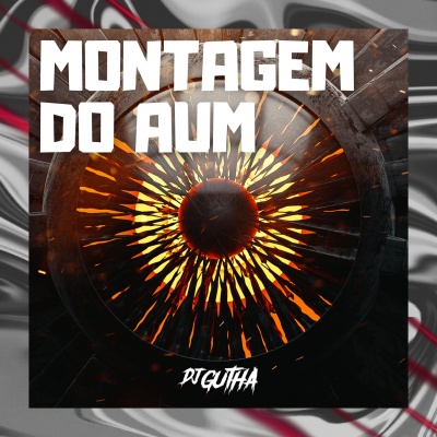 Montagem do Aum (Explicit)