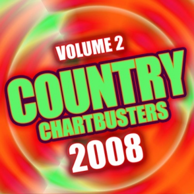 Country Chartbusters 2008 Vol. 2