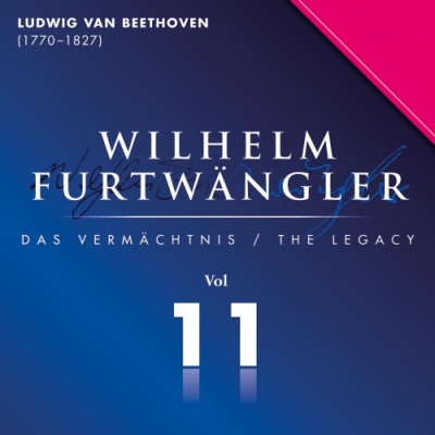 Ludwig Van Beethoven: Wilhelm Furtwängler Das Vermächtnis, Vol. 11