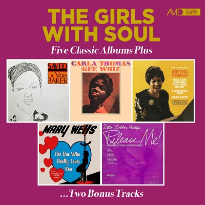 The Girls with Soul - Five Classic Albums Plus (Saved / Gee Whiz / The Electrifying / The One Who Really Loves You / Release Me!) (2024 Digitally Remastered)