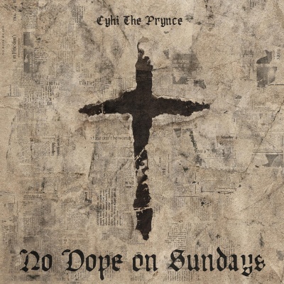 No Dope On Sundays (Explicit)