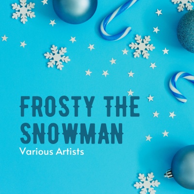 Frosty the Snowman