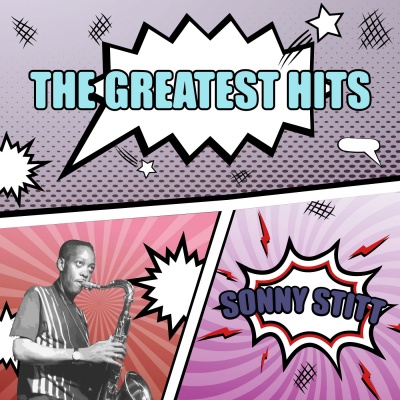 SONNY STITT - THE GREATEST HITS (소니 스팃 히트곡 모음집)