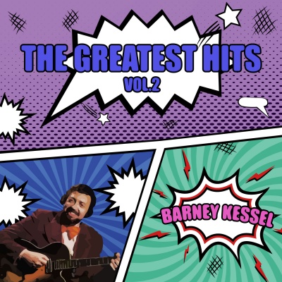 BARNEY KESSEL - THE GREATEST HITS VOL.2 (바니 케셀 히트곡 모음집)