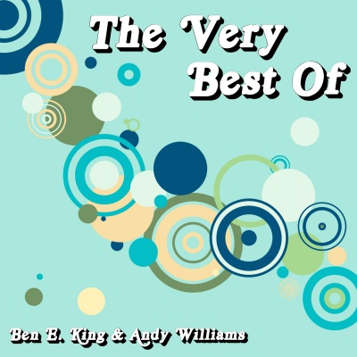 THE VERY BEST OF THE BEN E. King & ANDY WILLIAMS (베스트 모음집)