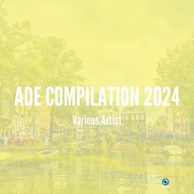 ADE Compilation 2024