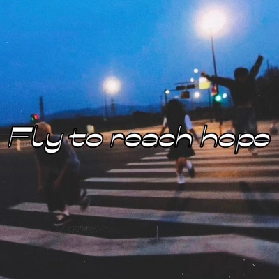 Fly to reach hope (Remix)