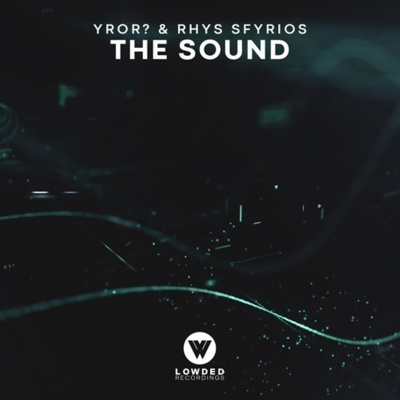 The Sound (Original Mix)