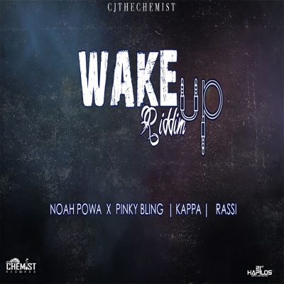 Wake up Riddim (Explicit)