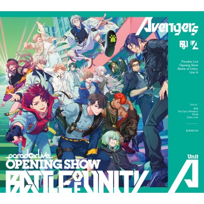 Paradox Live Opening Show -Battle of Unity- Unit A