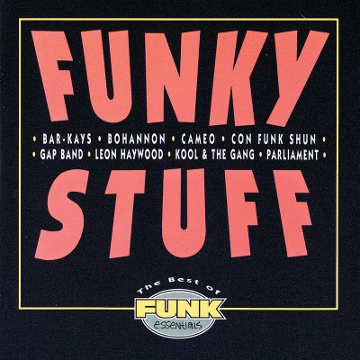 Funky Stuff: The Best Of Funk Essentials