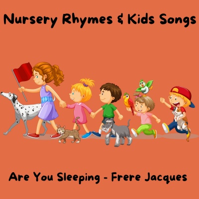 Are You Sleeping - Frere Jacques