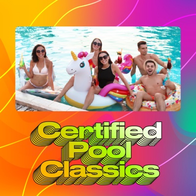 Certified Pool Classics (Explicit)