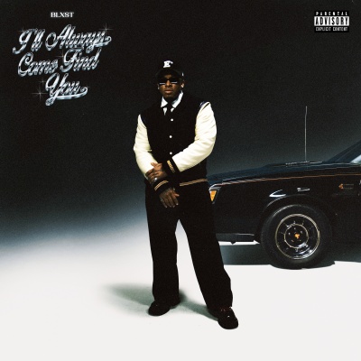 I'll Always Come Find You (Deluxe) [Explicit]