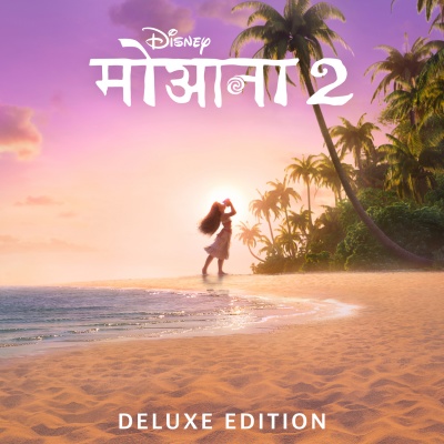 Moana 2 (Hindi Original Motion Picture Soundtrack/Deluxe Edition)