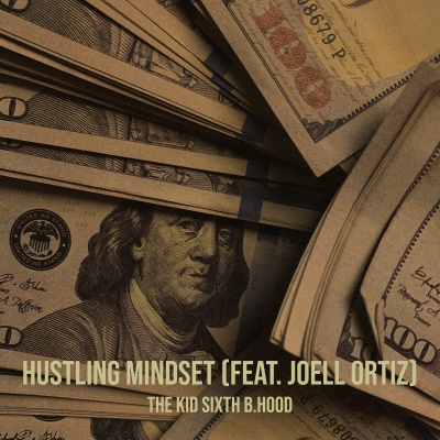 Hustling Mindset (Explicit)