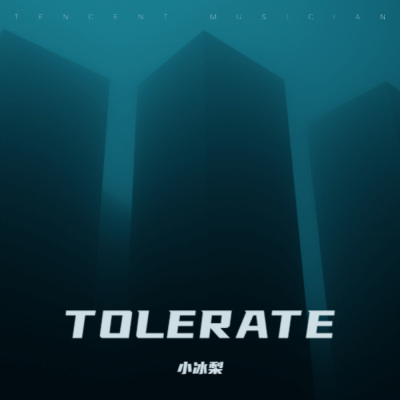 TOLERATE