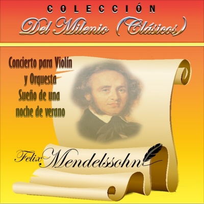 Colección del Milenio_ Concierto para Violín y Orquesta