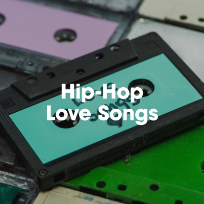 Hip-Hop Love Songs (Explicit)