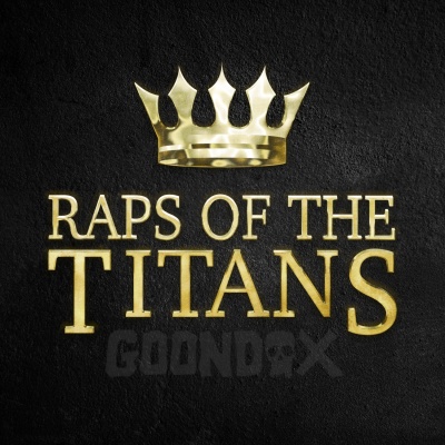 Raps Of The Titans (Explicit)