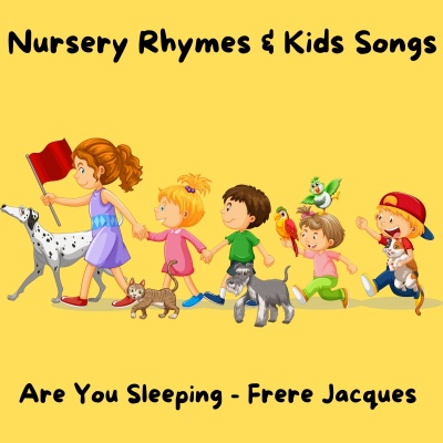 Are You Sleeping - Frere Jacques