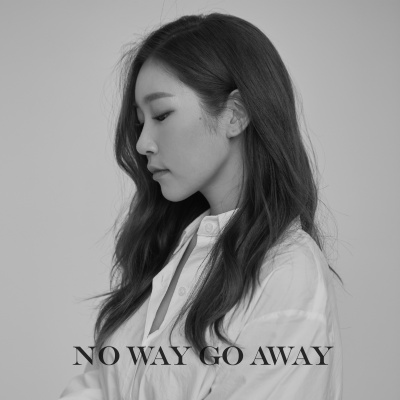 No Way Go Away (With 전은혜)