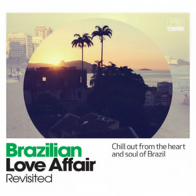 Brazilian Love Affair (Revisited)