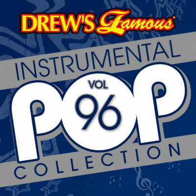 Drew's Famous Instrumental Pop Collection (Vol. 96)