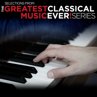 The Greatest Classical Music Ever! Promo Sampler