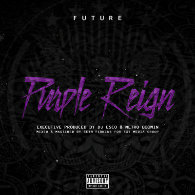 Purple Reign (Explicit)