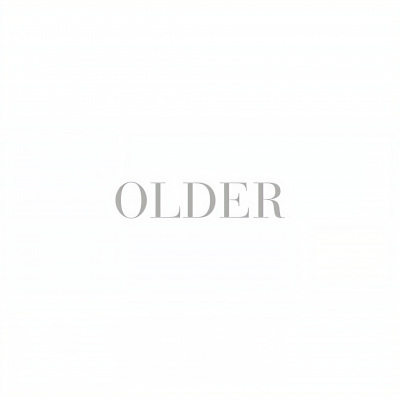 Older (Expanded Edition) [Explicit]