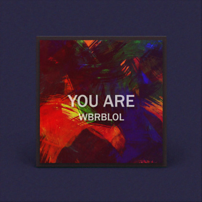 You Are