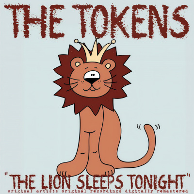 The Lion Sleeps Tonight (Wimoweh)(Remastered)