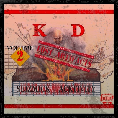 Lost Artifacts, Vol. 2: Seizmick Acktivity (Explicit)