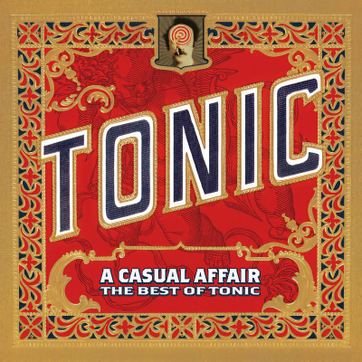 A Casual Affair - The Best Of Tonic (Deluxe Edition)