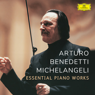 Michelangeli: Essential Piano Works