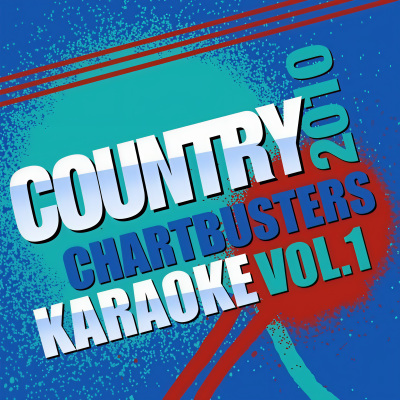 Country Chartbusters 2010 Vol. 1 - Karaoke