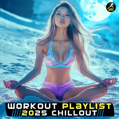 Workout Playlist 2025 Chillout