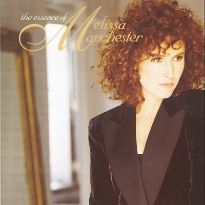 The Essence of Melissa Manchester