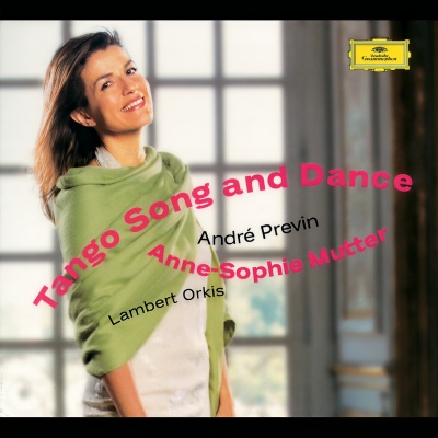 Anne-Sophie Mutter - Tango Song and Dance