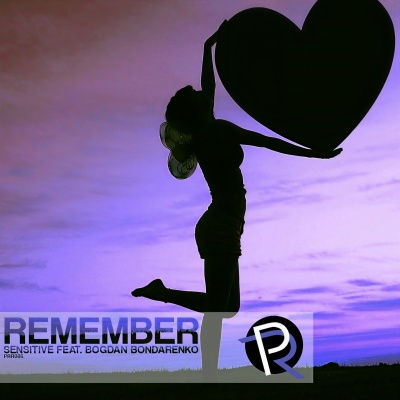 Remember (记住)(Original Mix)