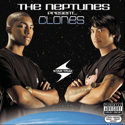 The Neptunes Present... Clones (Explicit)