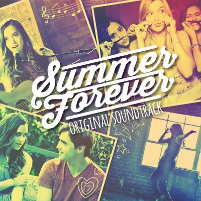 Summer Forever (Original Soundtrack)