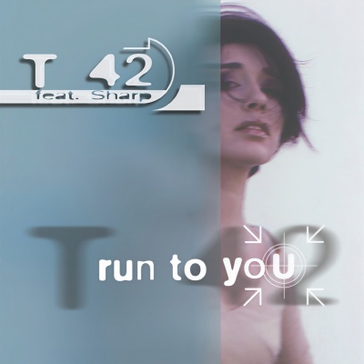 Run To You