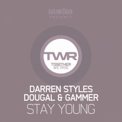 Stay Young (Original Mix)